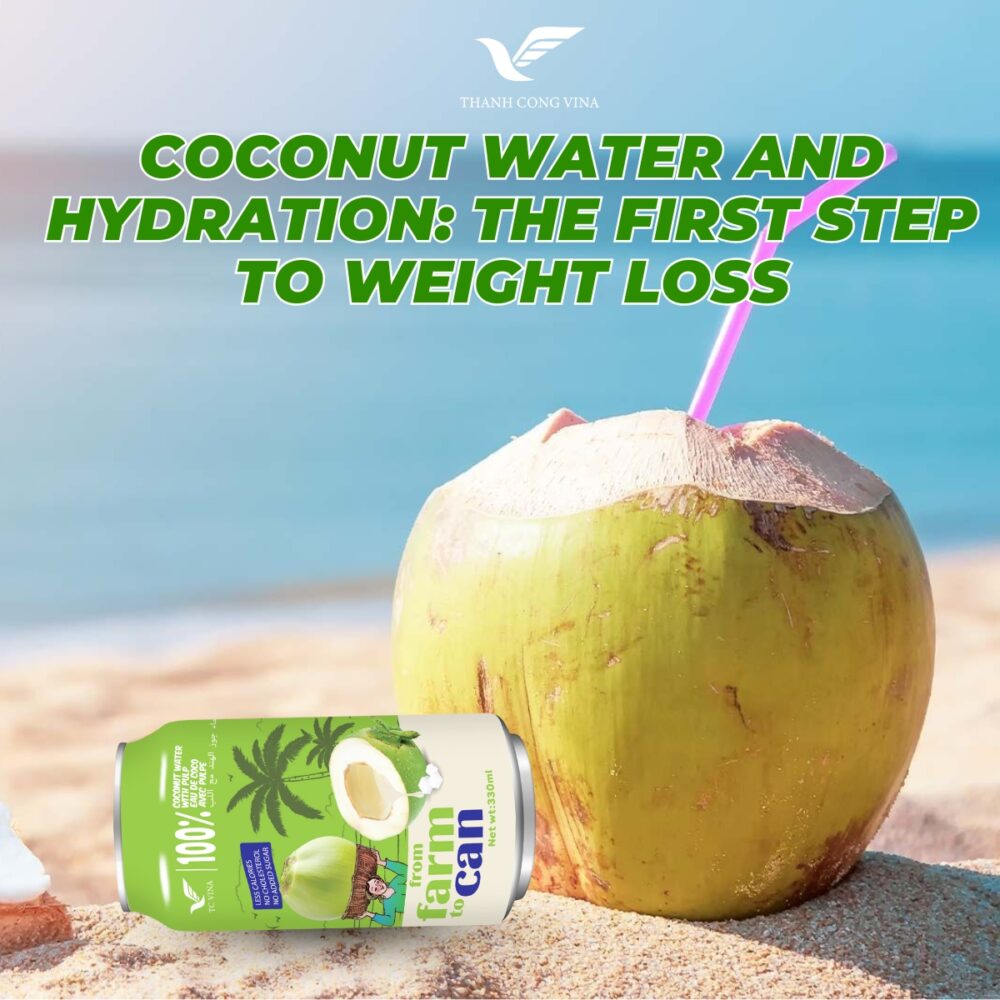 Coconut Water and Hydration: The First Step to Weight Loss