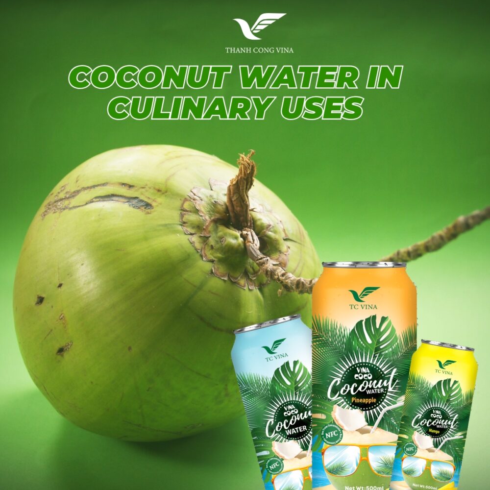 Coconut Water in Culinary Uses