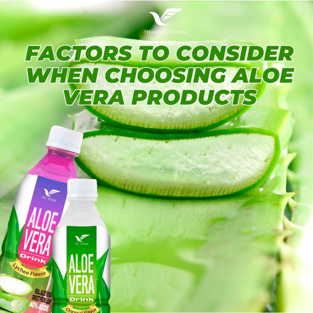 Factors to Consider When Choosing Aloe Vera Products