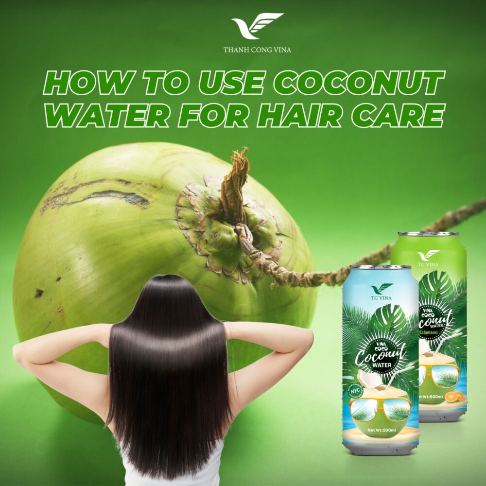 How to Use Coconut Water for Hair Care