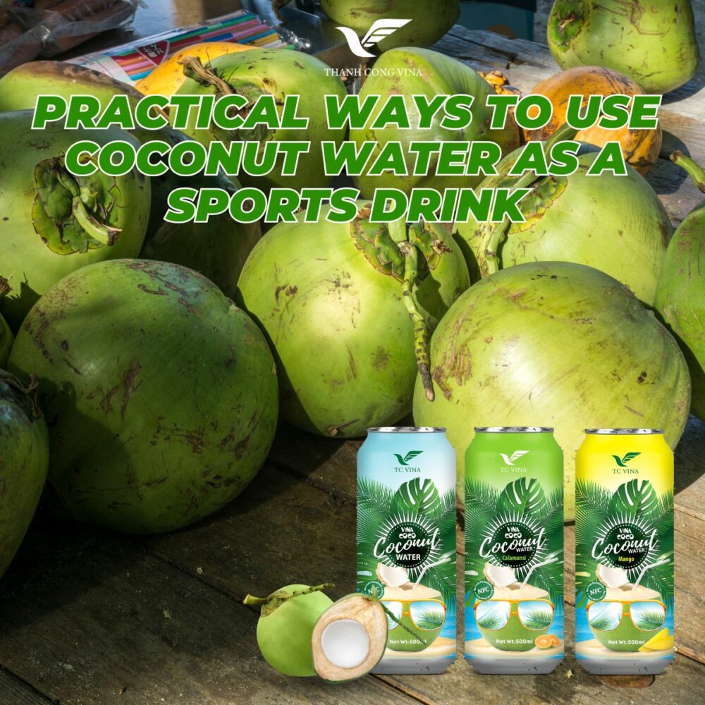 Practical Ways to Use Coconut Water as a Sports Drink