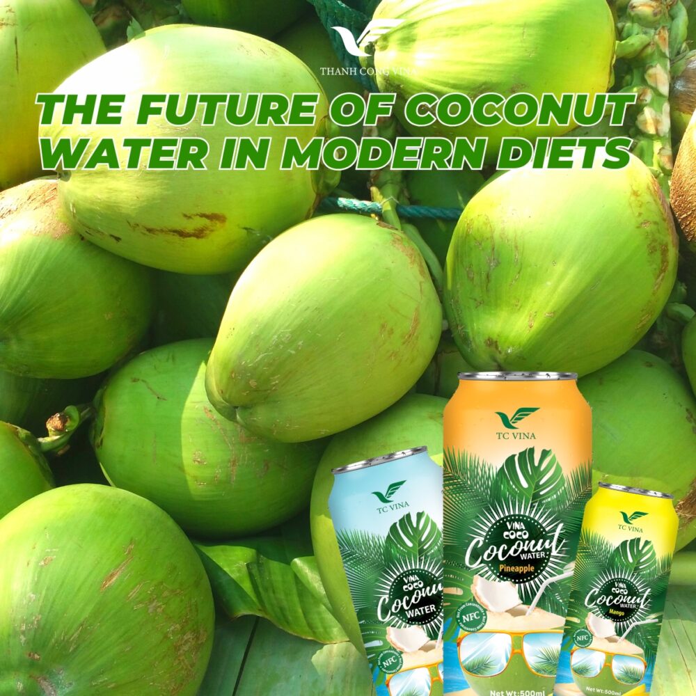 The Future of Coconut Water in Modern Diets