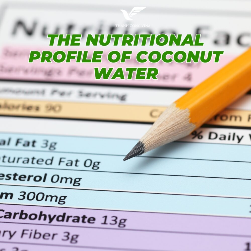 The Nutritional Profile of Coconut Water