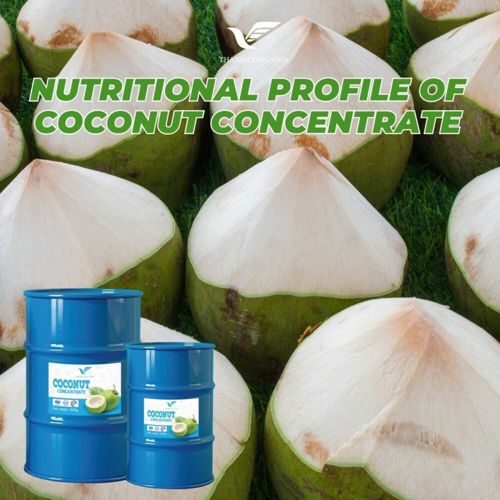 Nutritional Profile of Coconut Concentrate