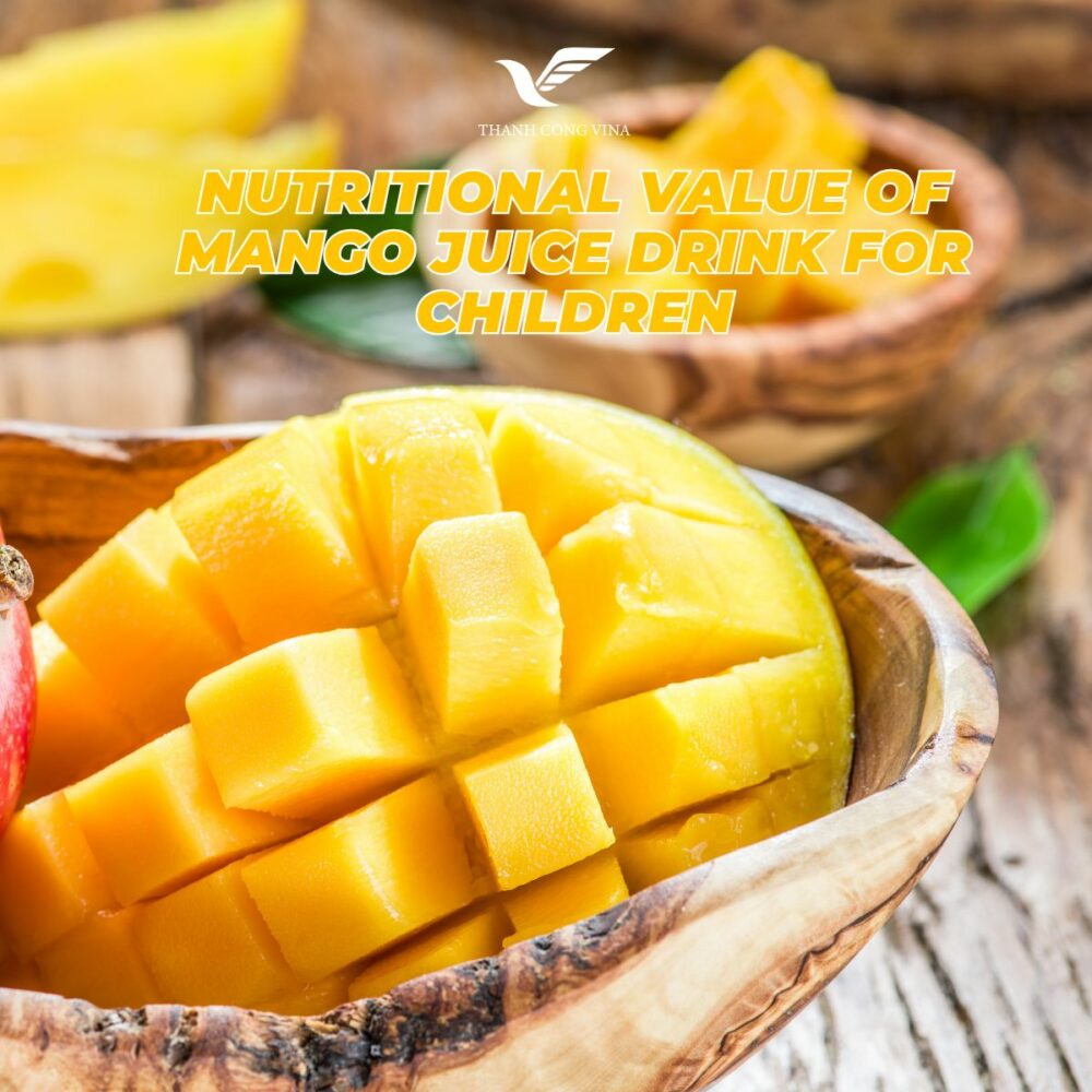 Nutritional Value of Mango Juice Drink for Children