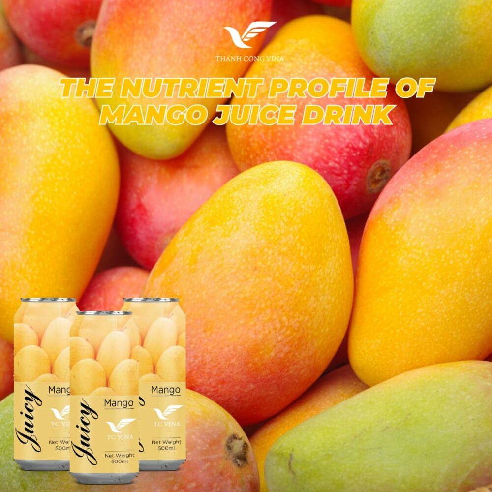 The Nutrient Profile of Mango Juice Drink