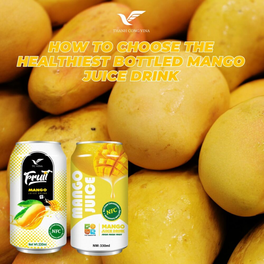 How to Choose the Healthiest Bottled Mango Juice Drink
