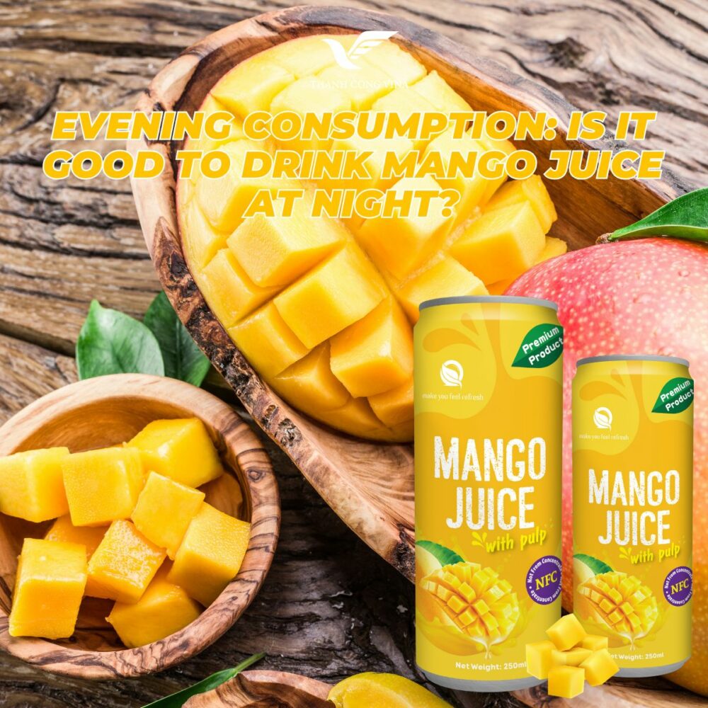 Is It Good to Drink Mango Juice at Night?