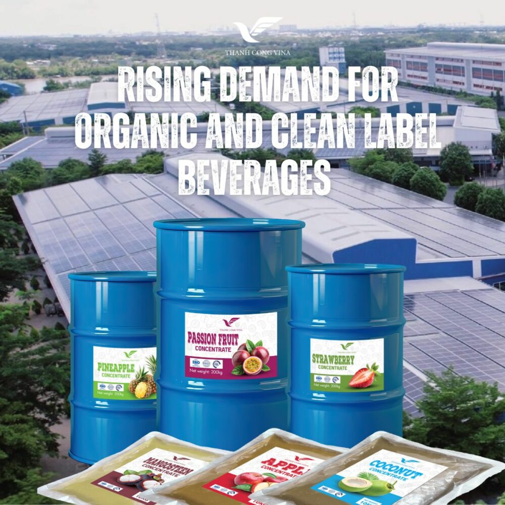 Rising Demand for Organic and Clean Label Beverages
