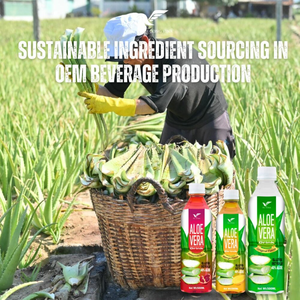 Sustainable Ingredient Sourcing in OEM Beverage Production