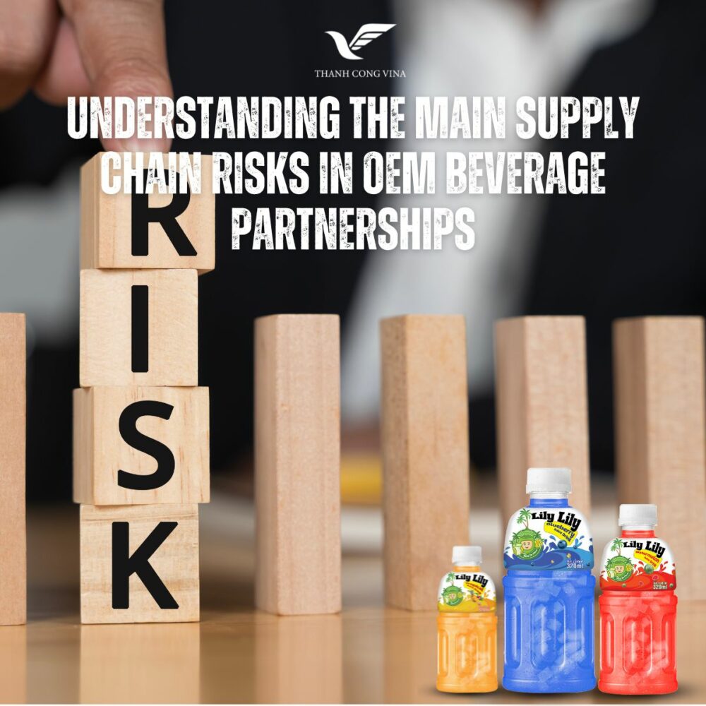 Understanding the Main Supply Chain Risks in OEM Beverage Partnerships
