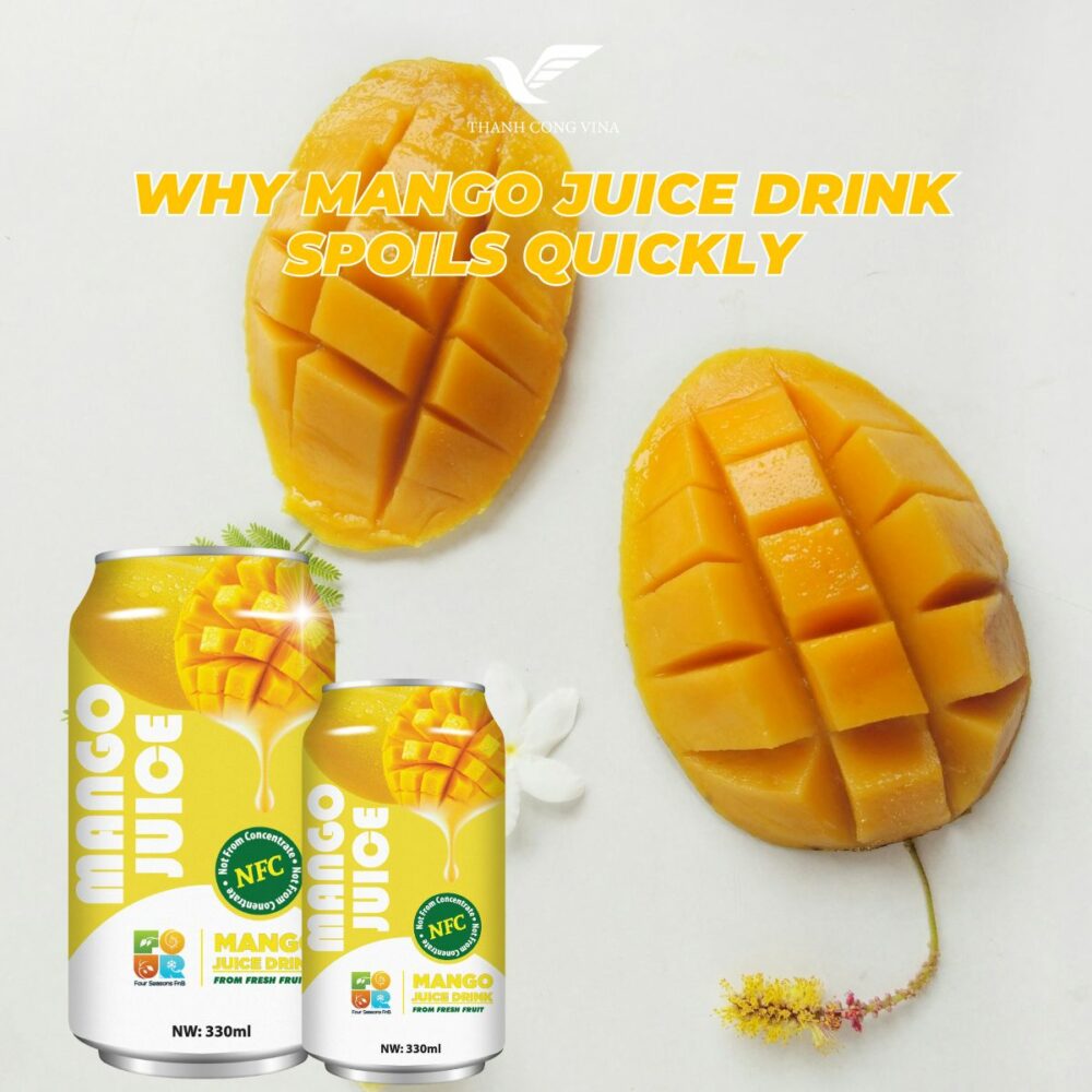 Why Mango Juice Drink Spoils Quickly