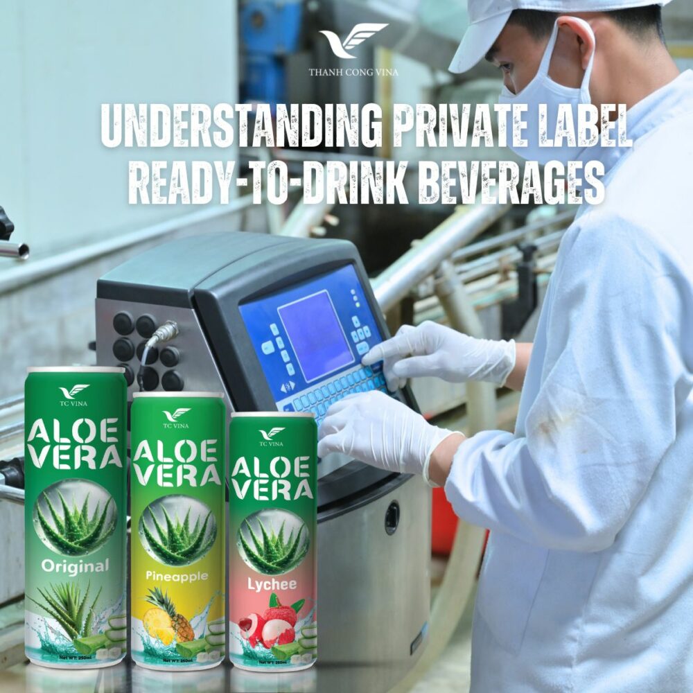 Understanding Private Label Ready-to-Drink Beverages