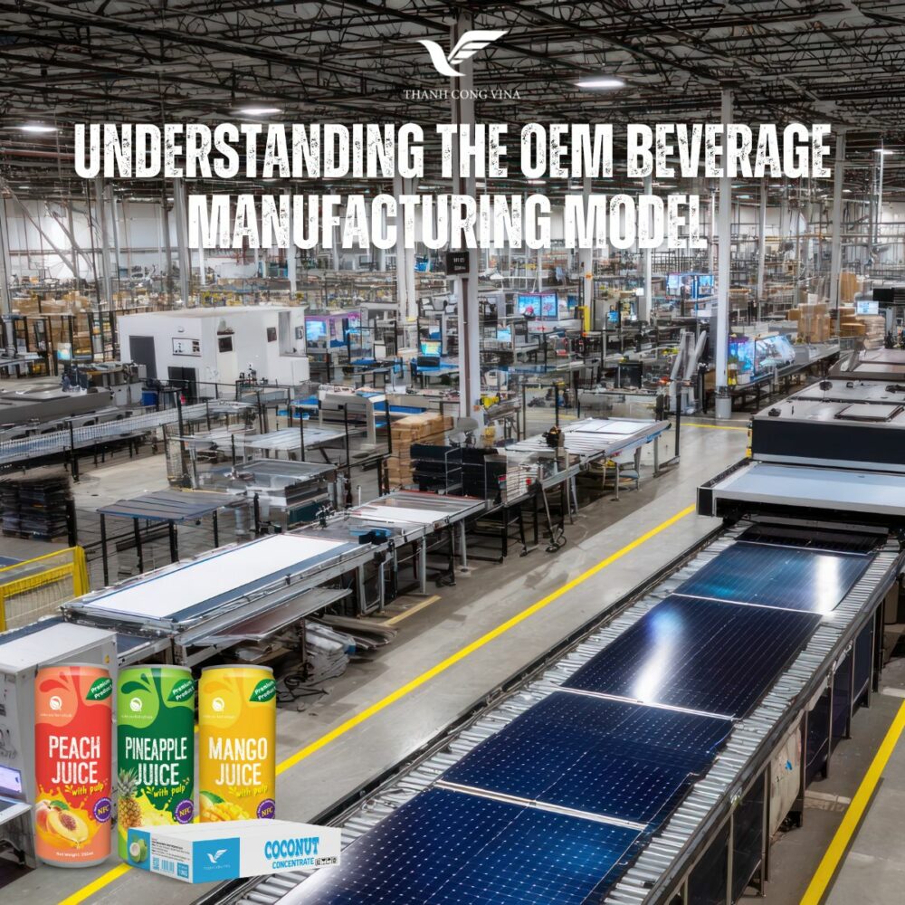 Understanding the OEM Beverage Manufacturing Model 