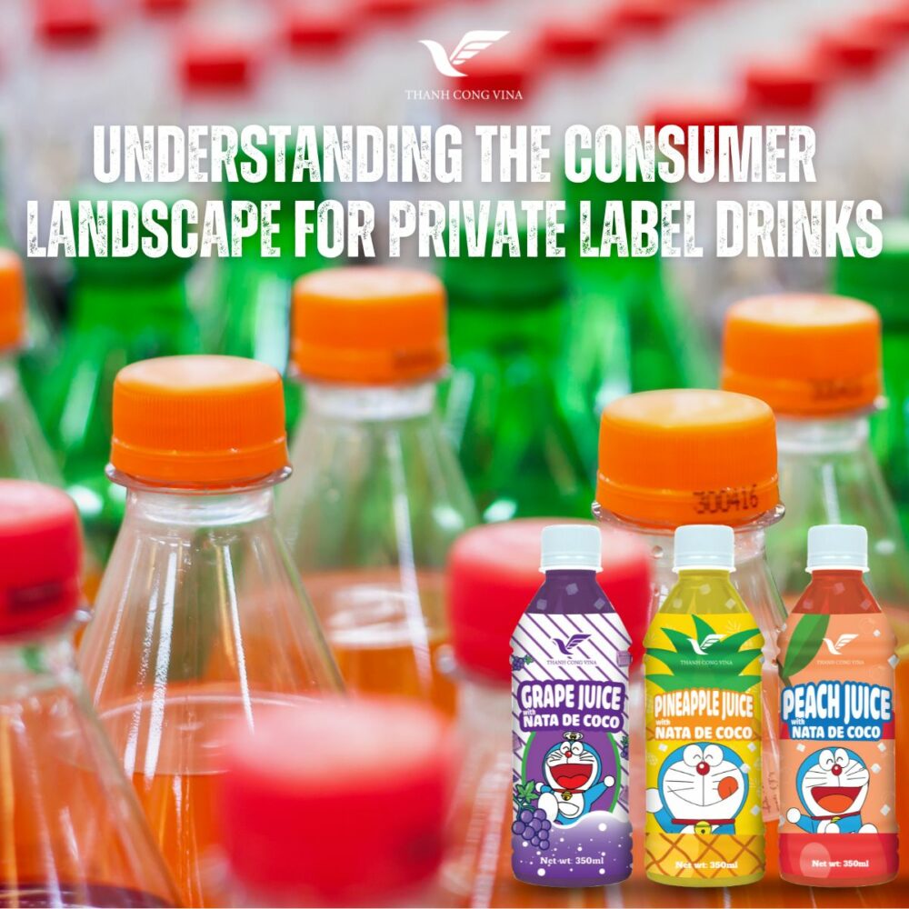 Understanding the Consumer Landscape for Private Label Drinks