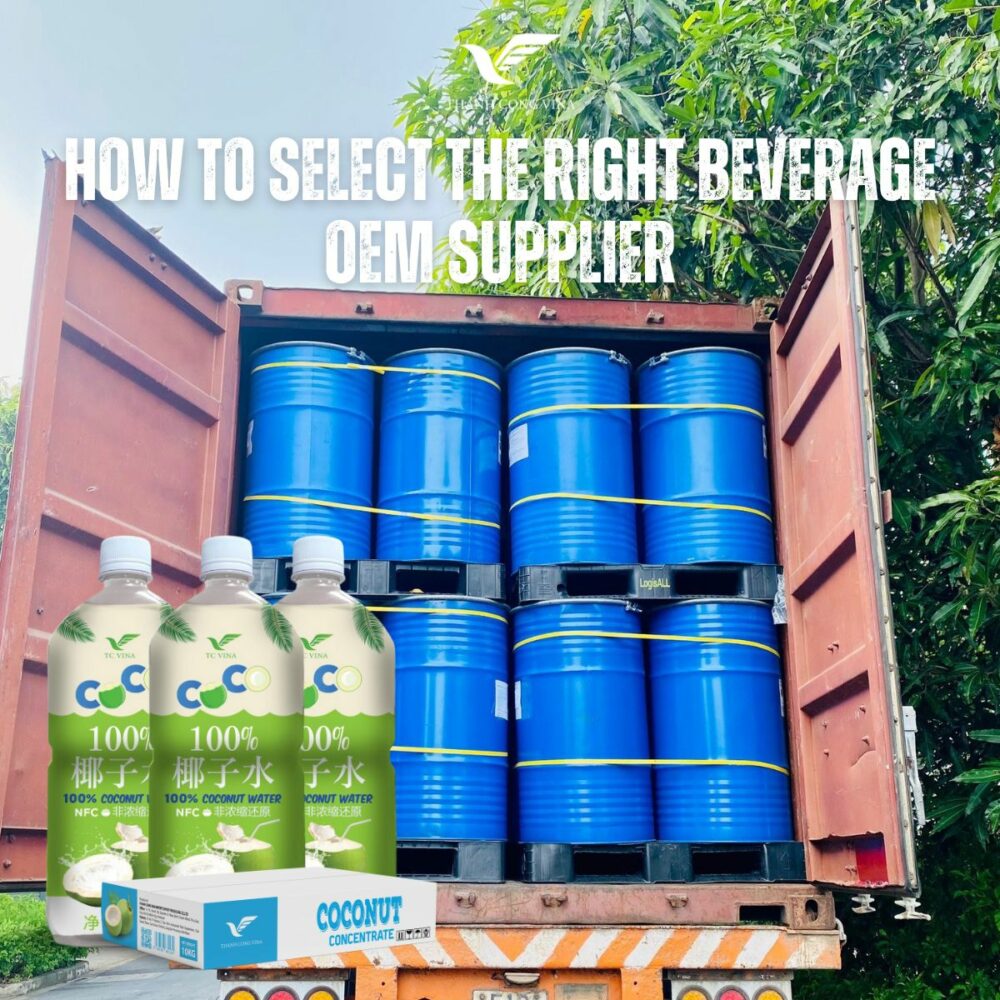 How to Select the Right Beverage OEM Supplier