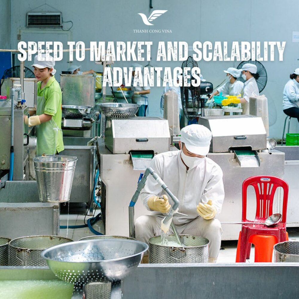 Speed to Market and Scalability Advantages