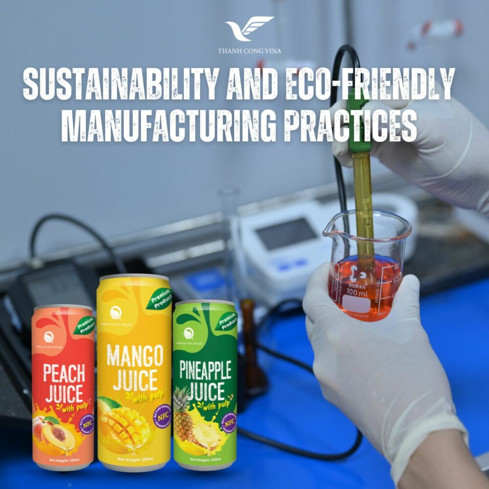 Sustainability and Eco-Friendly Manufacturing Practices