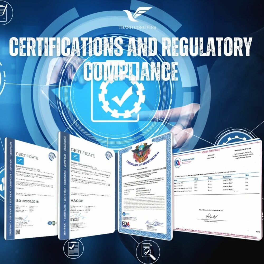 Certifications and Regulatory Compliance