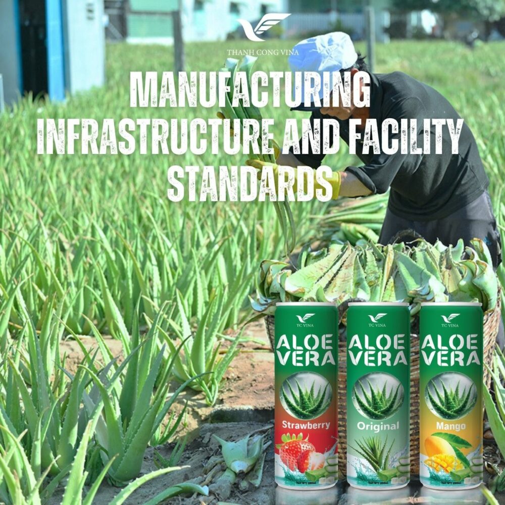 Manufacturing Infrastructure and Facility Standards