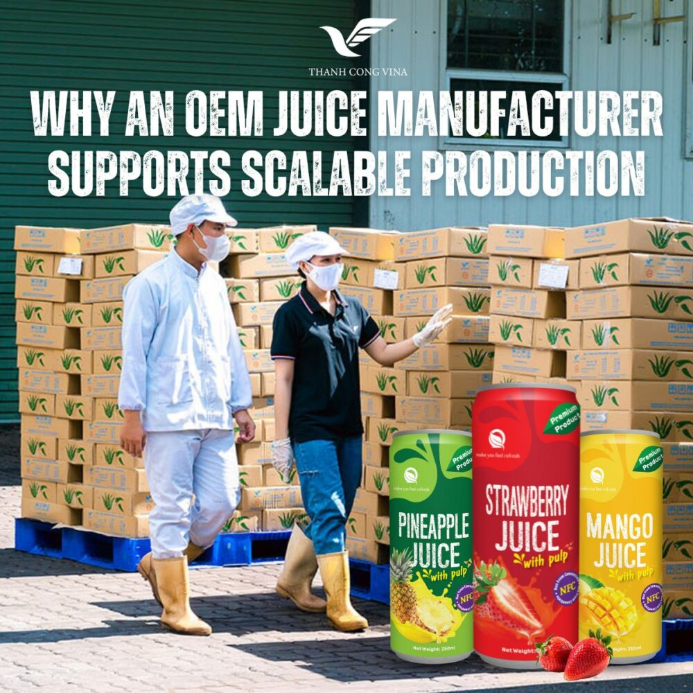 Why an OEM Juice Manufacturer Supports Scalable Production