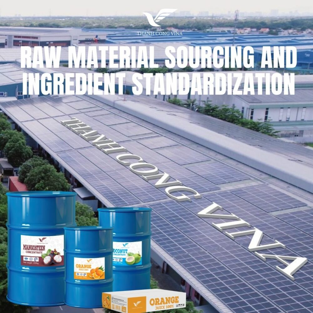 Raw Material Sourcing and Ingredient Standardization