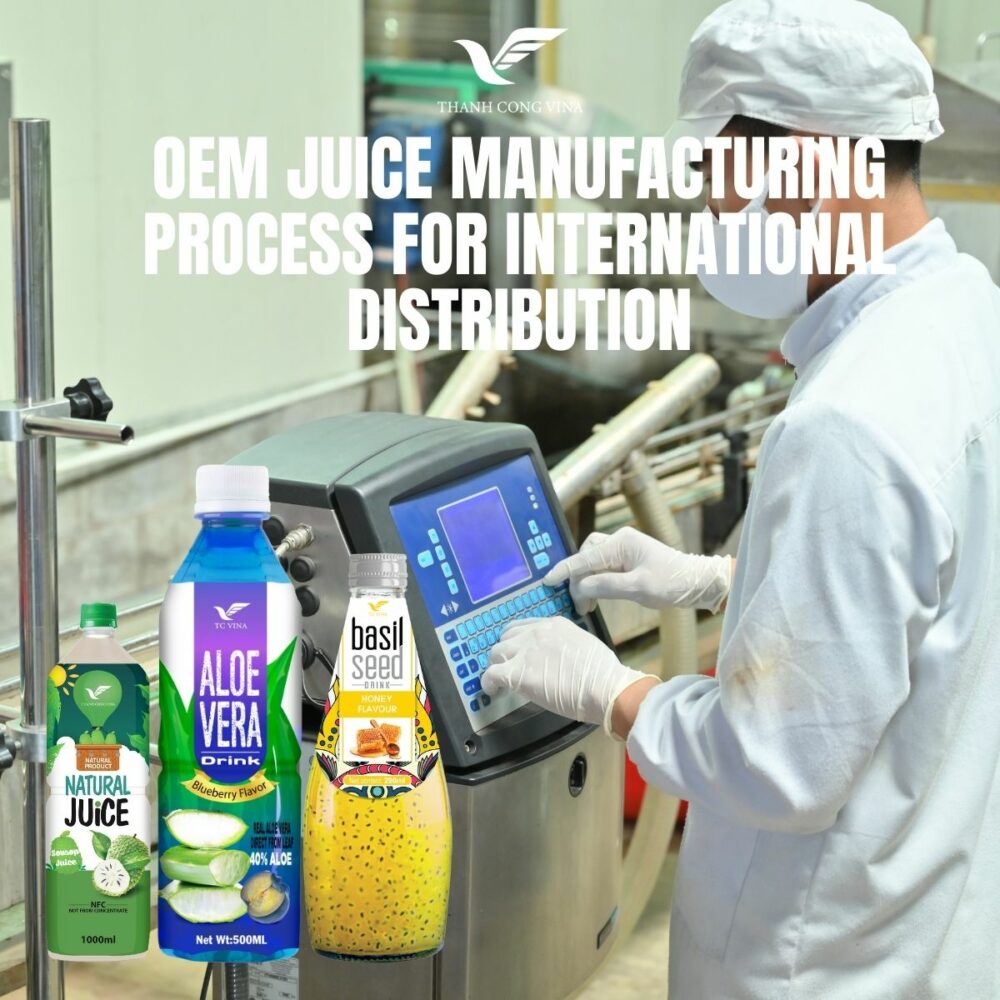 OEM Juice Manufacturing Process for International Distribution