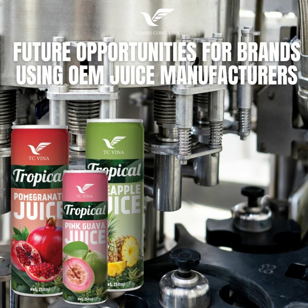 Future Opportunities for Brands Using OEM Juice Manufacturers
