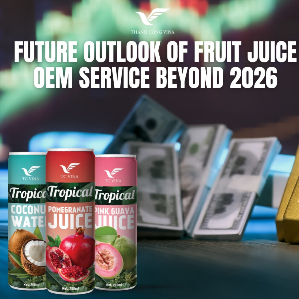 Future Outlook of Fruit Juice OEM Service Beyond 2026