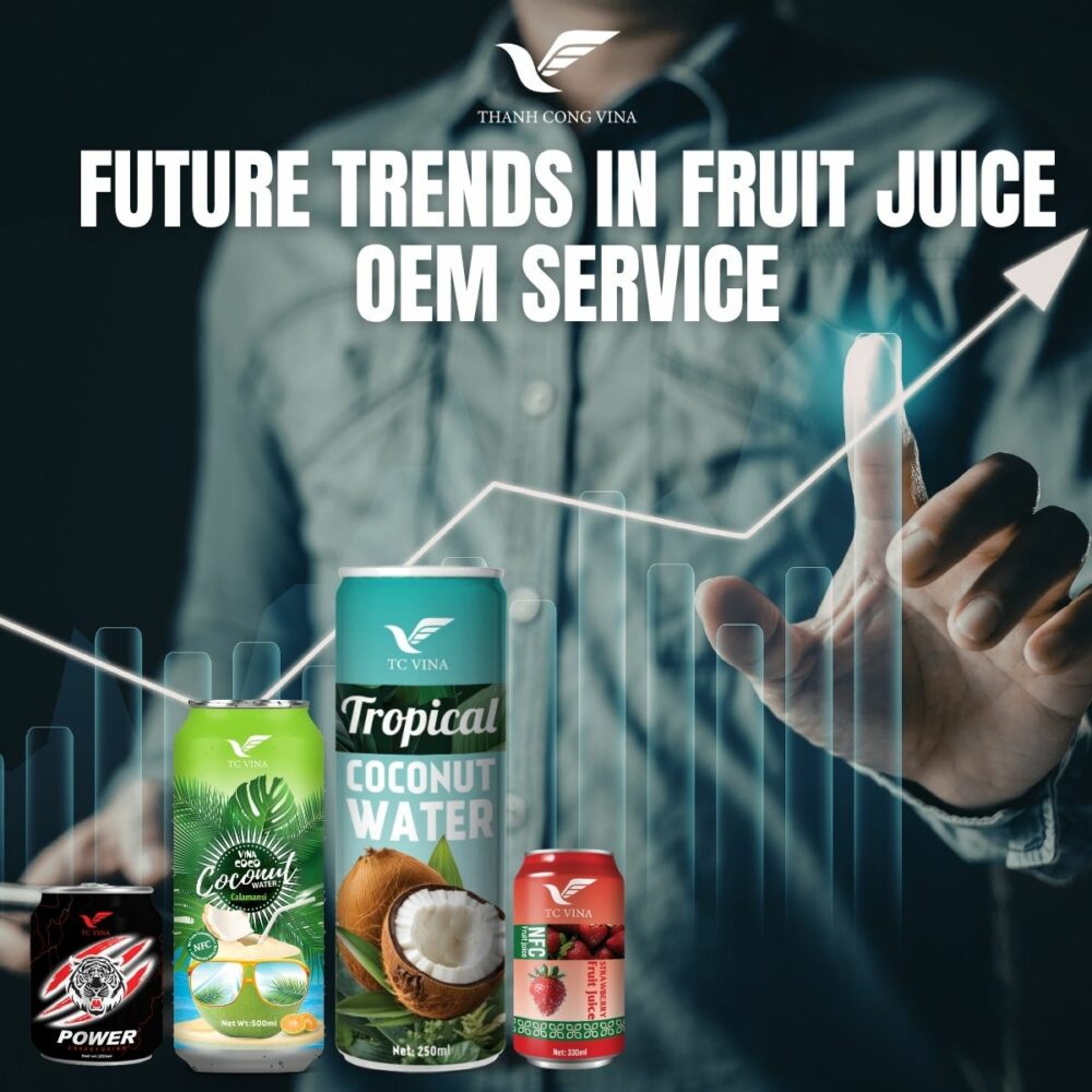 Future Trends in Fruit Juice OEM Service