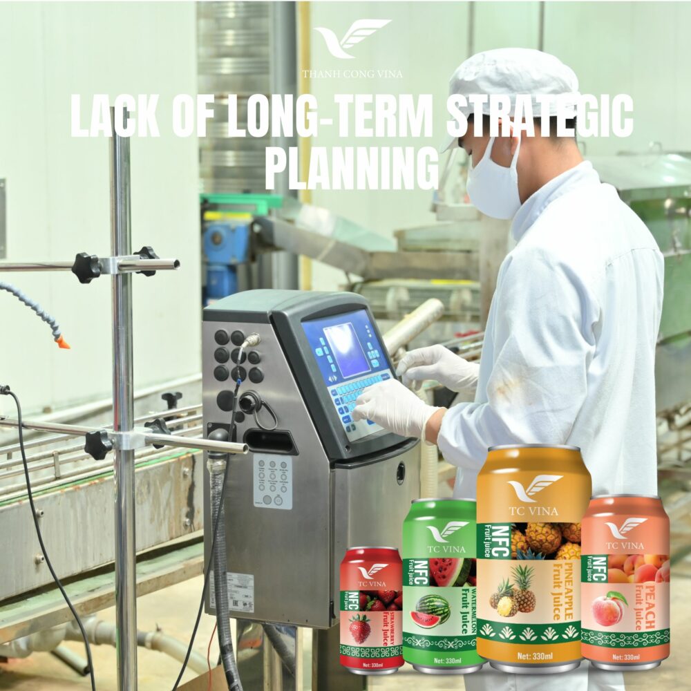 Lack of Long-Term Strategic Planning