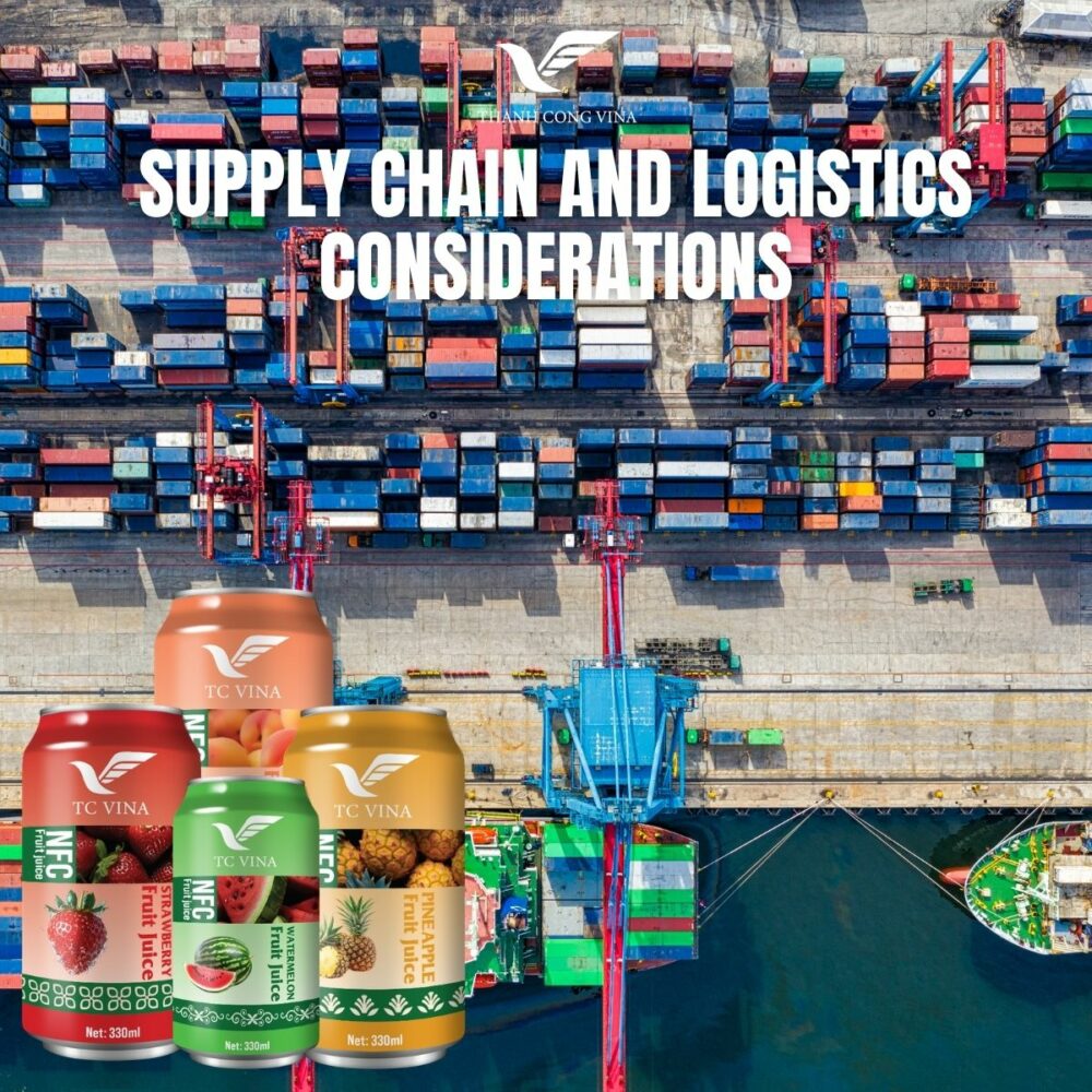 Supply Chain and Logistics Considerations