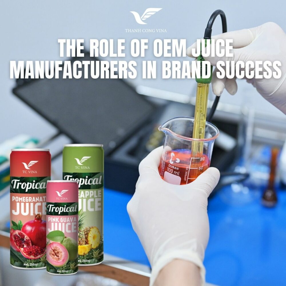 The Role of OEM Juice Manufacturers in Brand Success