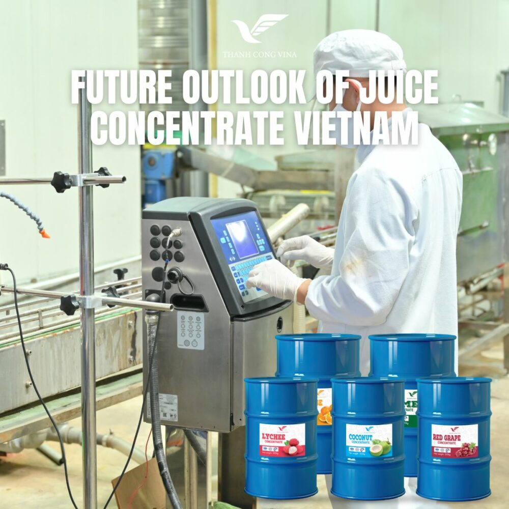 Future Outlook of Juice Concentrate Vietnam