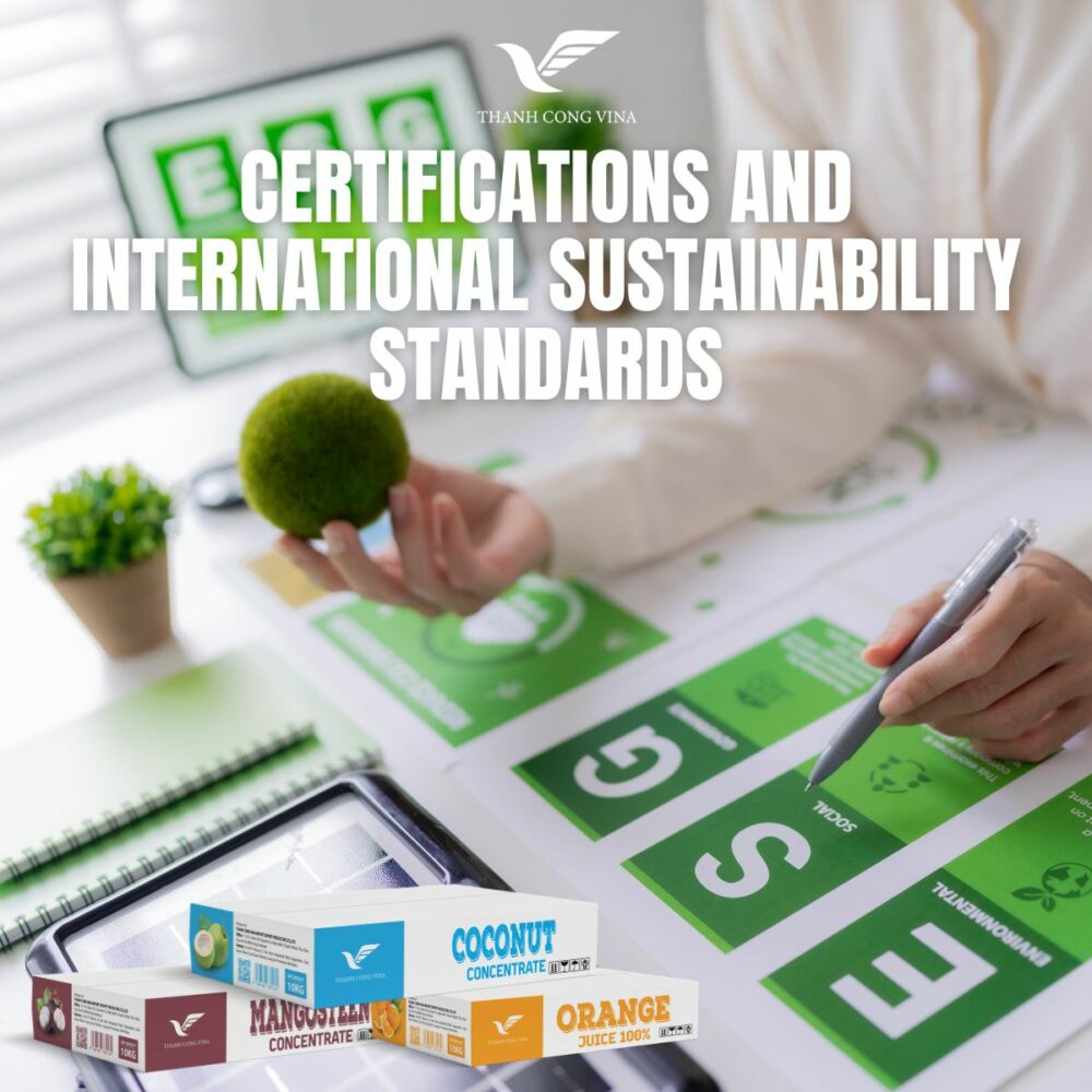 Certifications and International Sustainability Standards