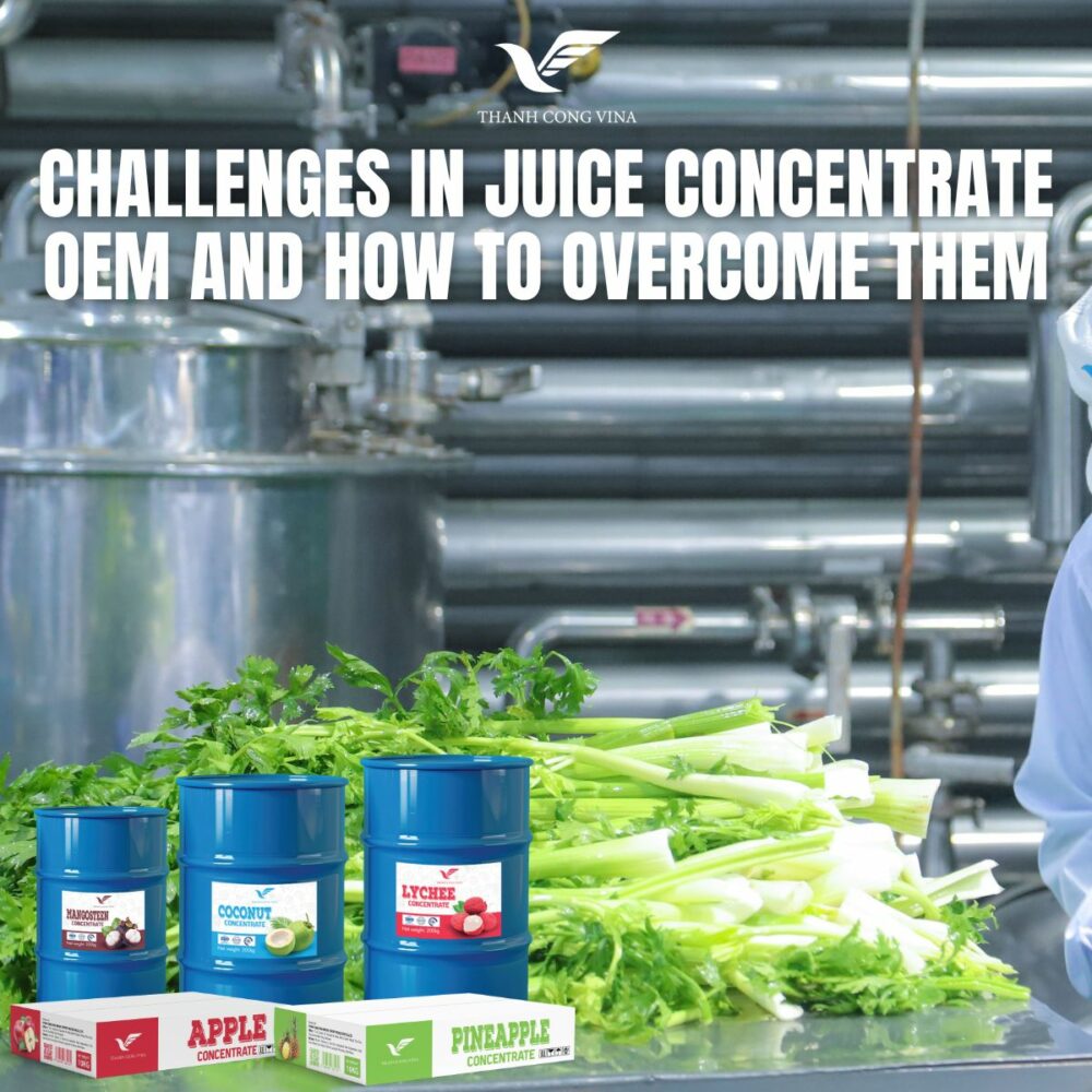 Challenges in Juice Concentrate OEM and How to Overcome Them