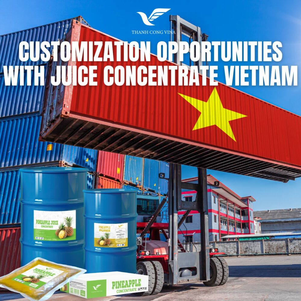Customization Opportunities with Juice Concentrate Vietnam