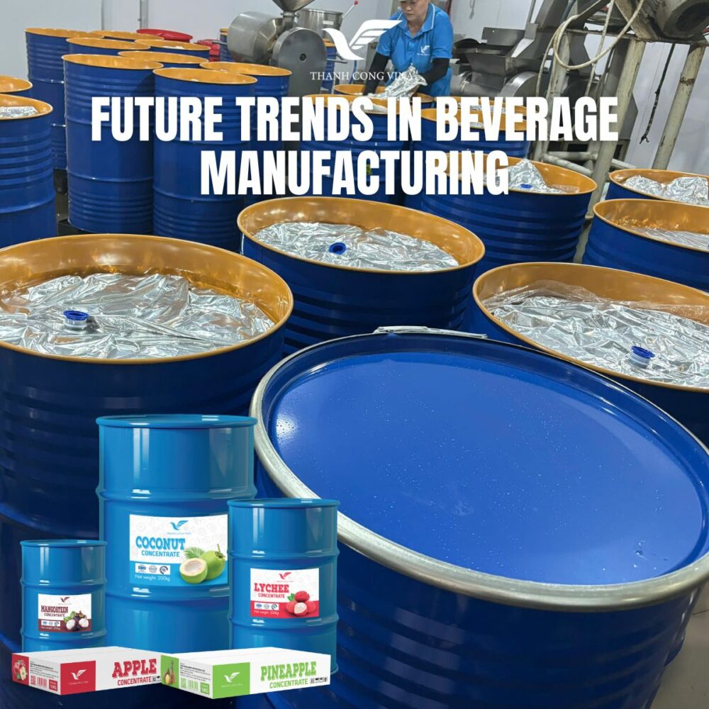 Future Trends in Beverage Manufacturing