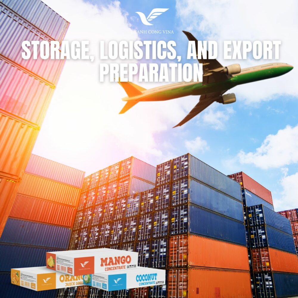 Storage, Logistics, and Export Preparation