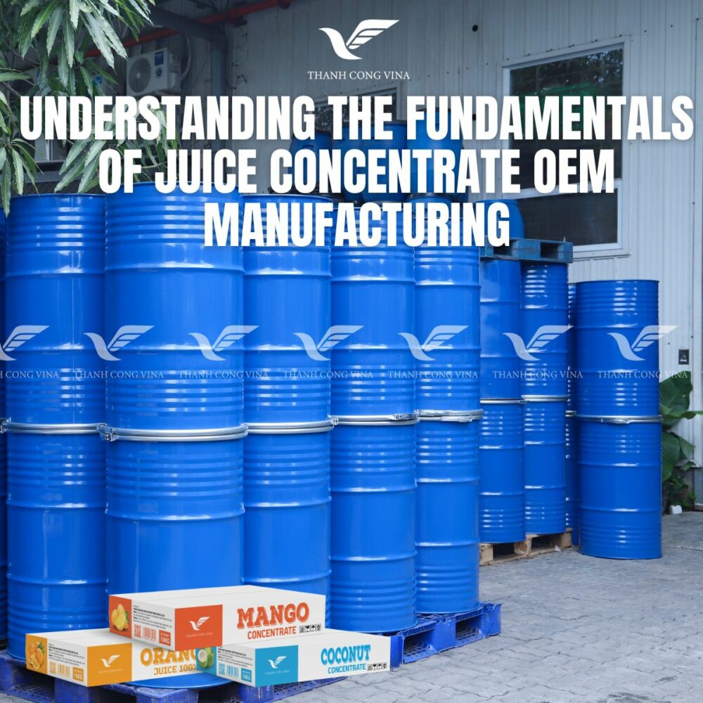 Understanding the Fundamentals of Juice Concentrate OEM Manufacturing