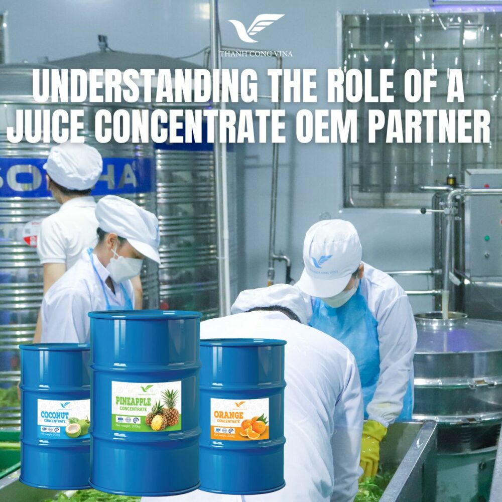 Understanding the Role of a Juice Concentrate OEM Partner