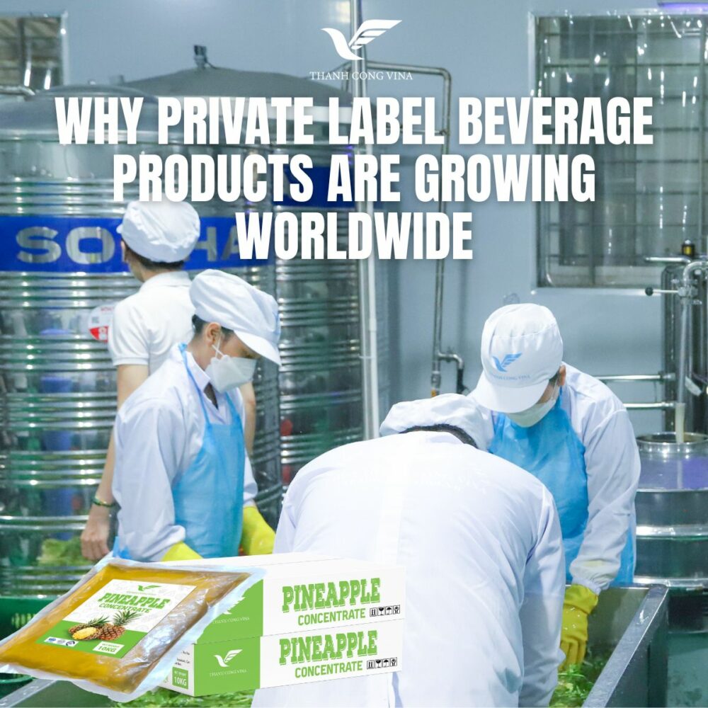 Why Private Label Beverage Products Are Growing Worldwide