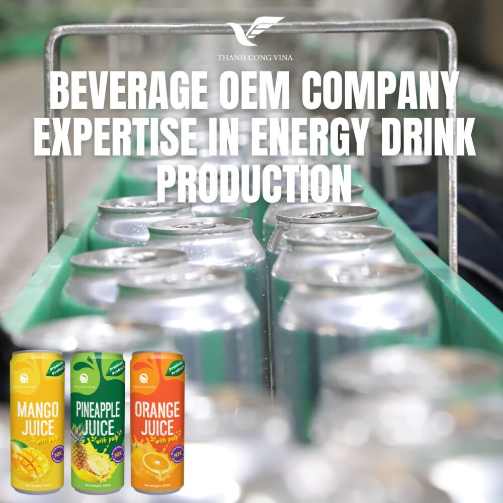 Beverage OEM Company Expertise in Energy Drink Production