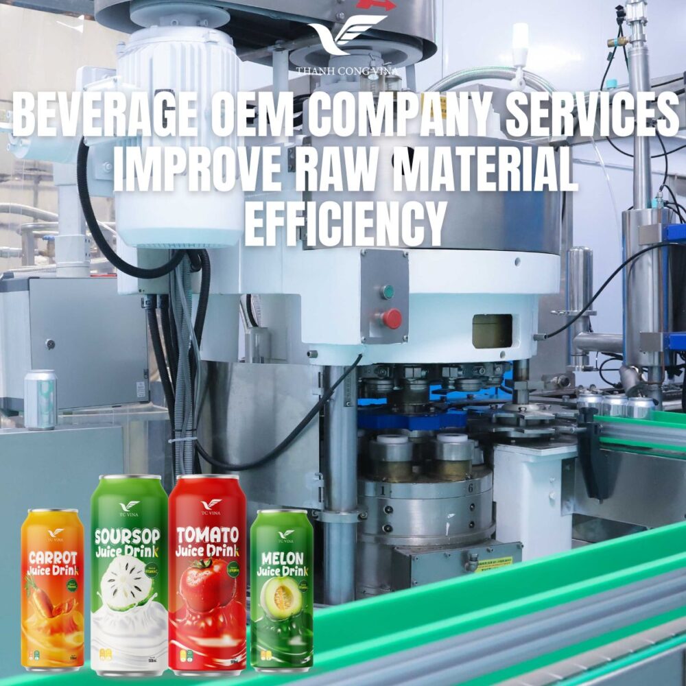Beverage OEM Company Services Improve Raw Material Efficiency