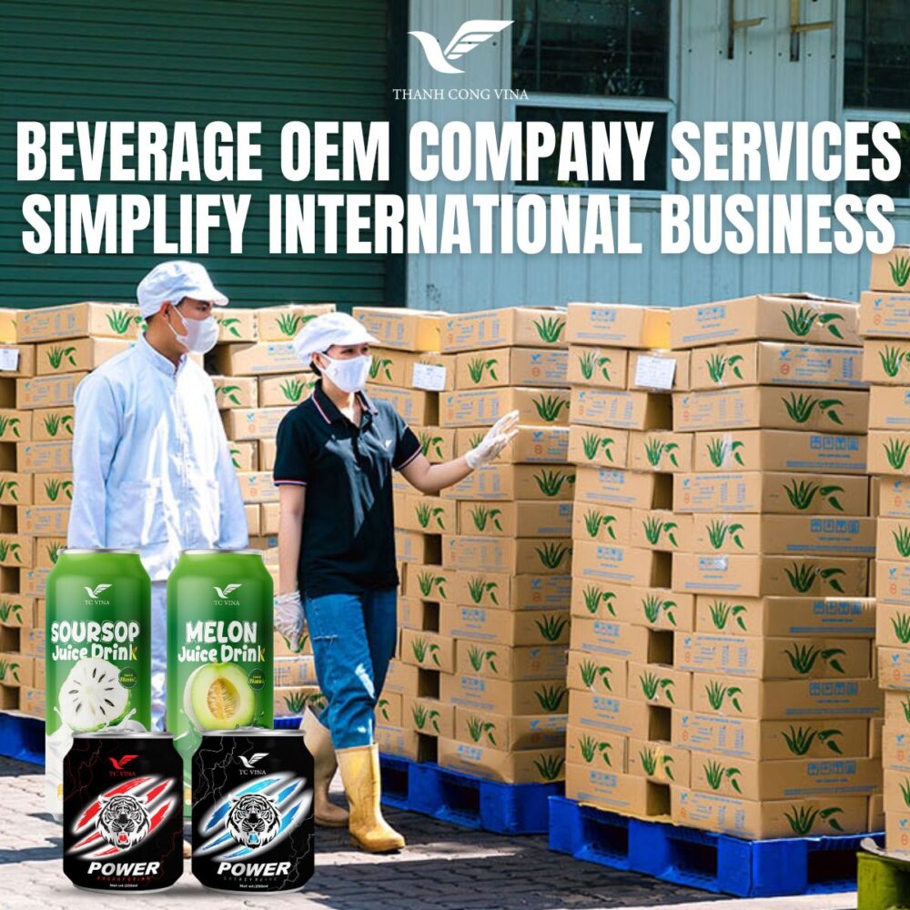 Beverage OEM Company Services Simplify International Business