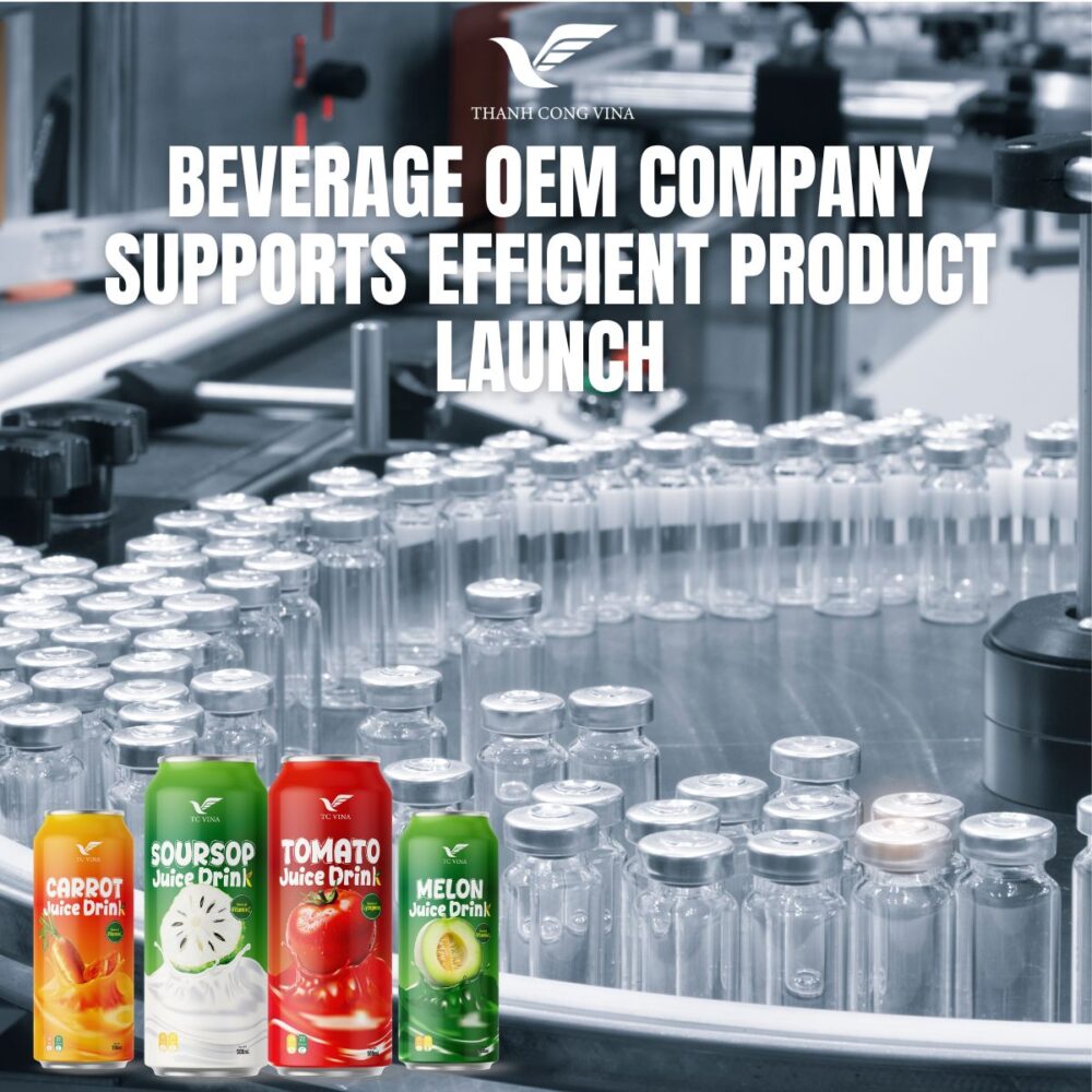 Beverage OEM Company Supports Efficient Product Launch