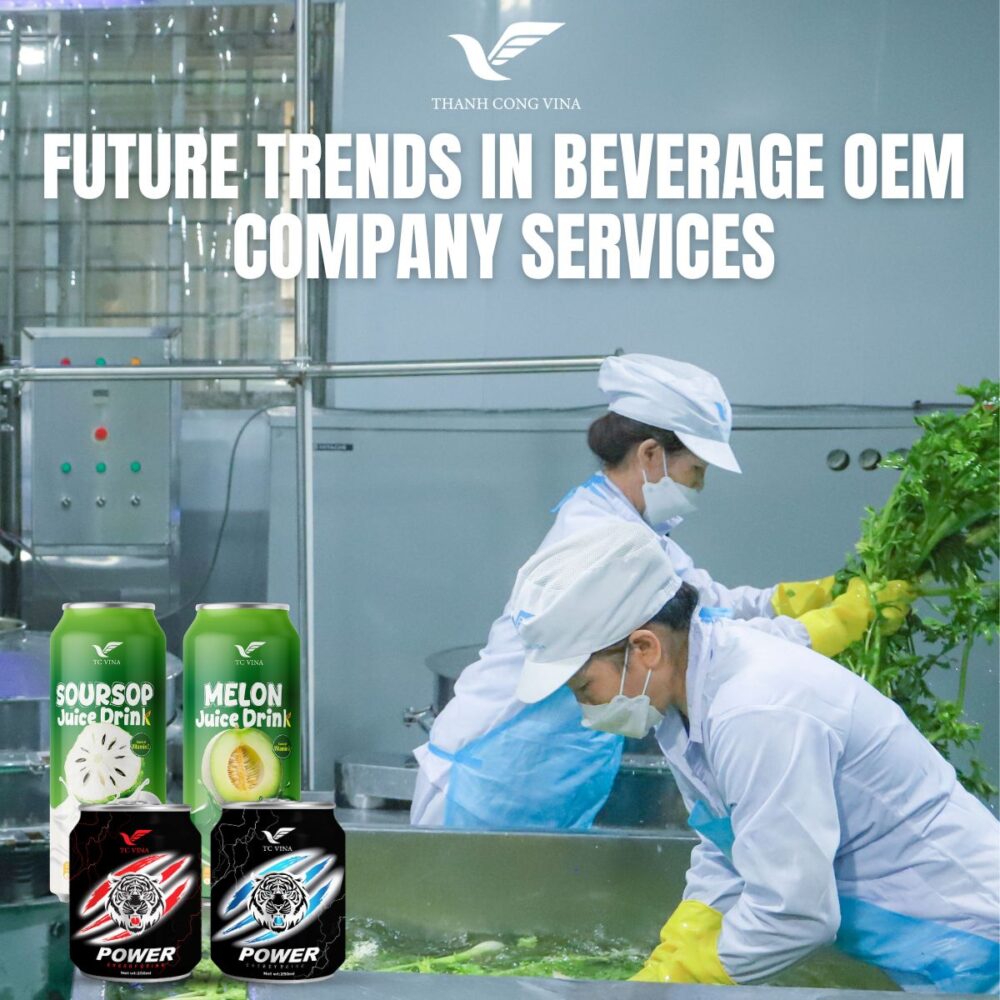 Future Trends in Beverage OEM Company Services