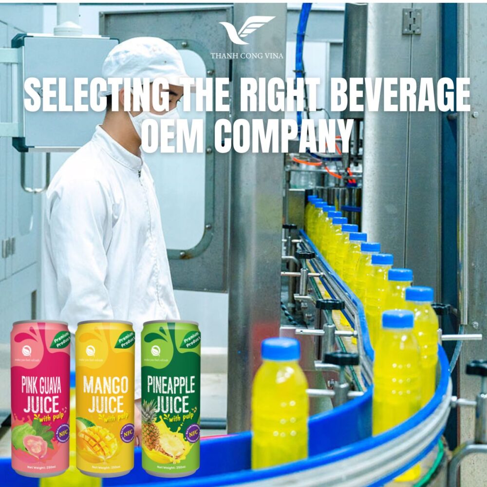 Selecting the Right Beverage OEM Company