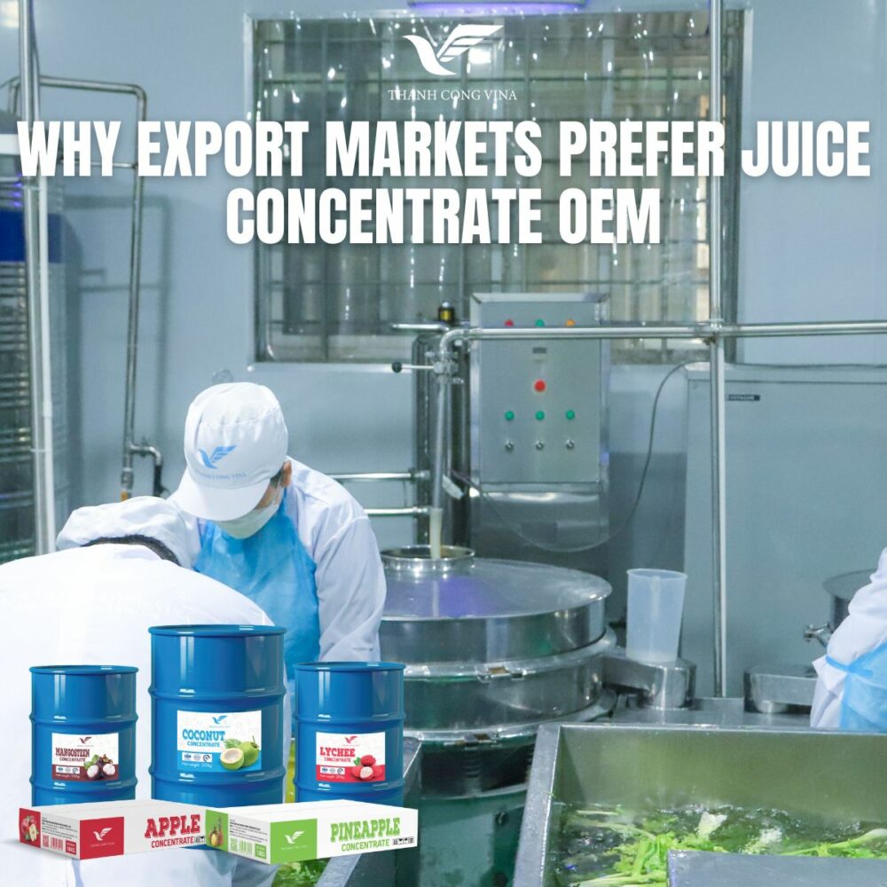 Why Export Markets Prefer Juice Concentrate OEM