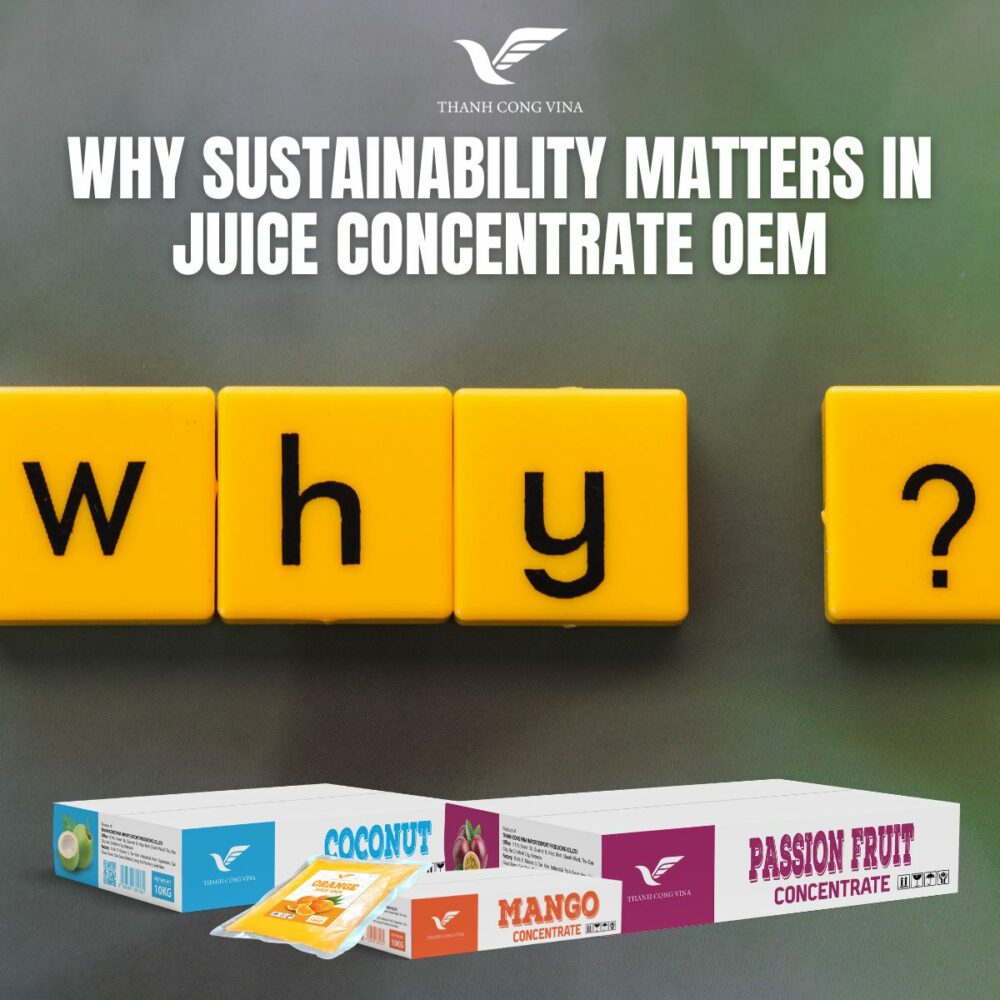 Why Sustainability Matters in Juice Concentrate OEM